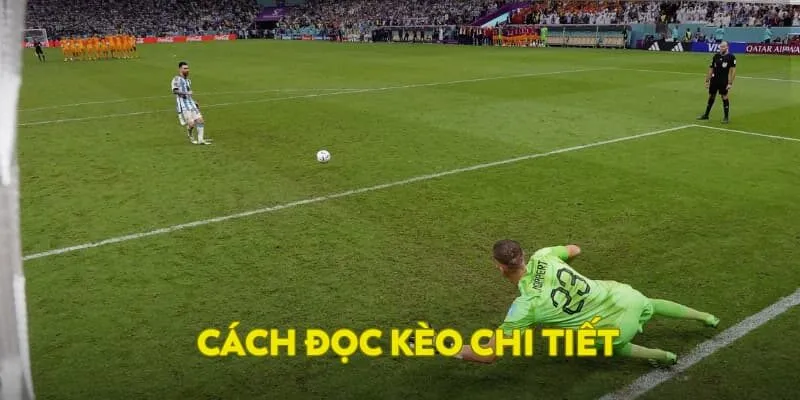 Cách đọc kèo chi tiết