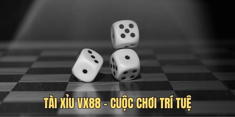 Tài xỉu VX88